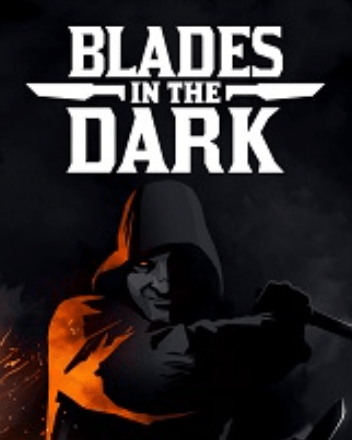 Blades in the Dark